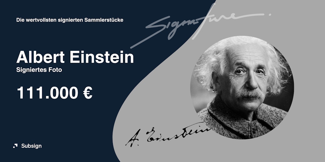 Ein Foto von Albert Einstein und dem Sammlerwert für sein signiertes Foto von 111.000 Euro