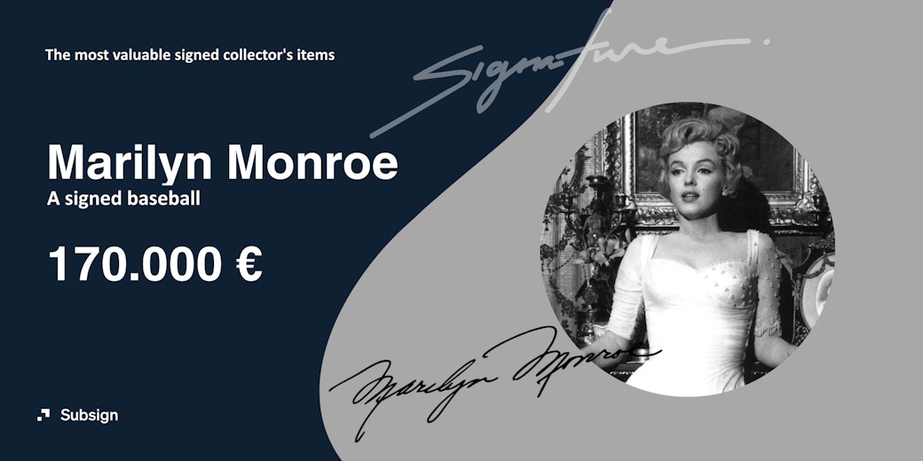 A picture of Marilyn Monroe and the collector's value for a signed baseball of 170,000 euros