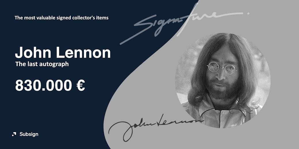 A picture of John Lennon and the collector's value for the last autograph of 830,000 euros
