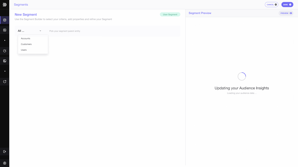 Our SQL-free segment builder The easiest, fastest segment builder.