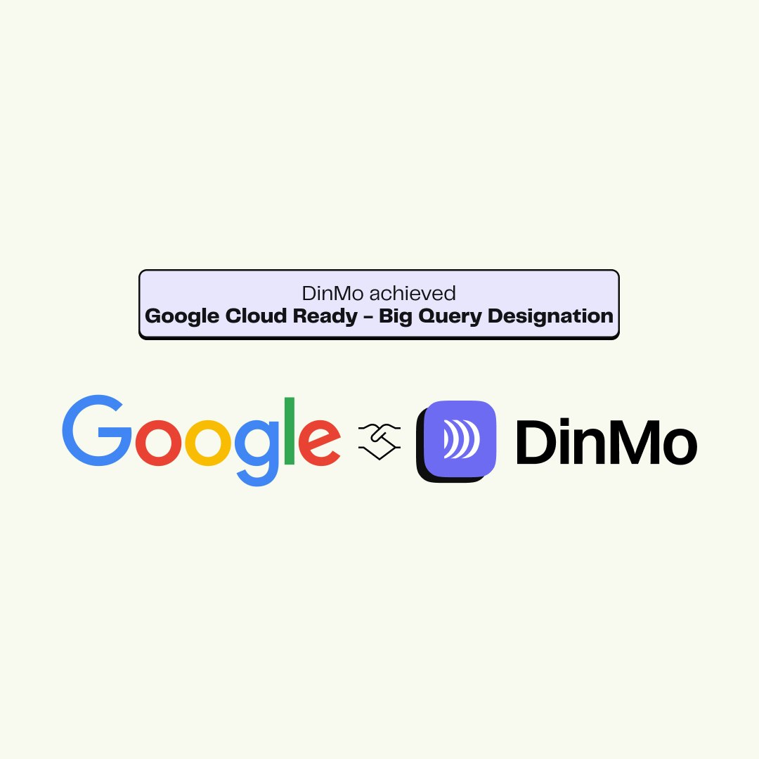 DinMo est certifié Google Cloud Ready - BigQuery