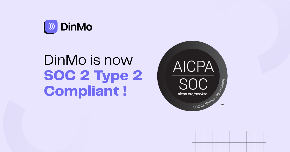 DinMo is Now Soc 2 Compliant!