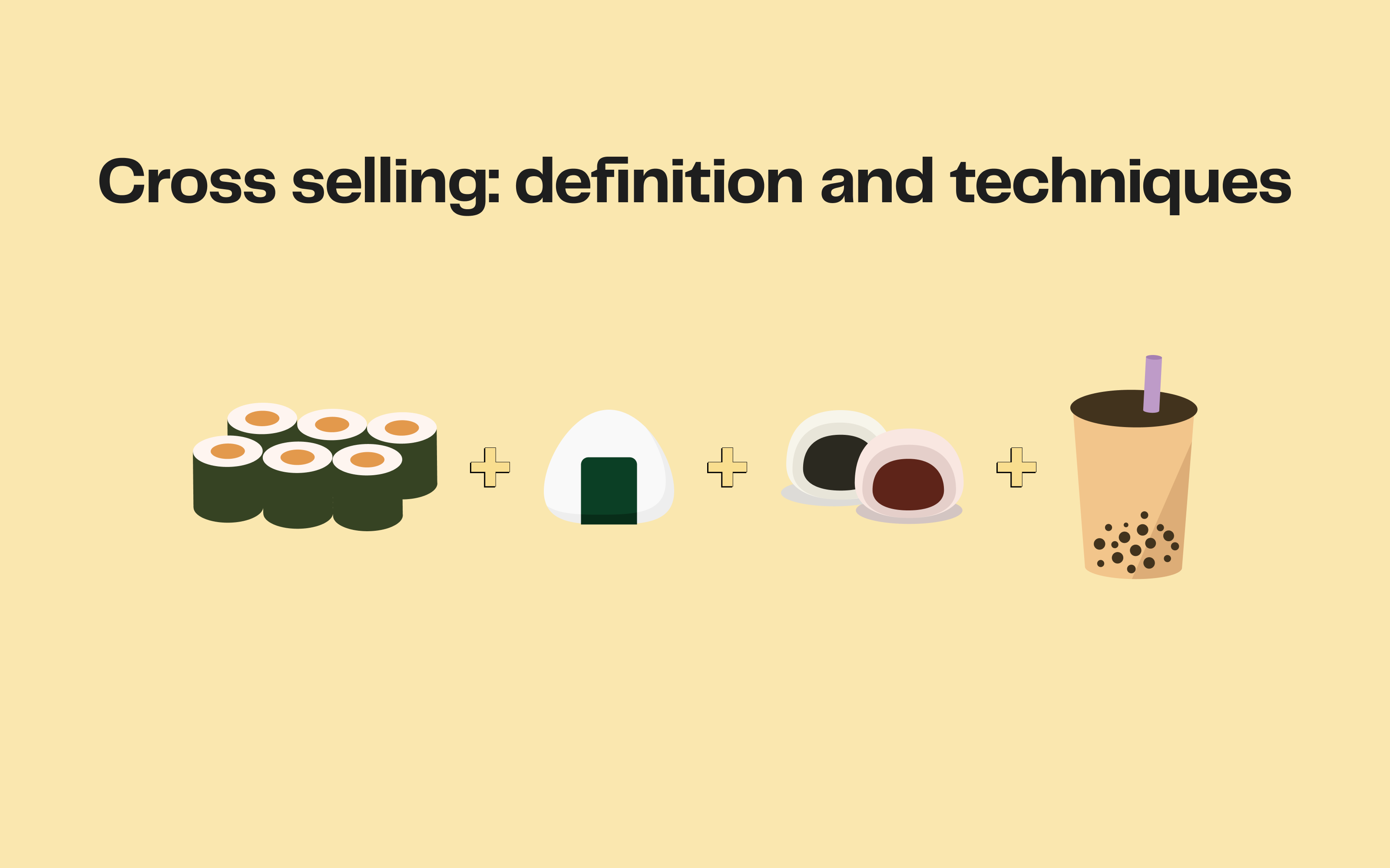 Cross selling: definition + how to implement it