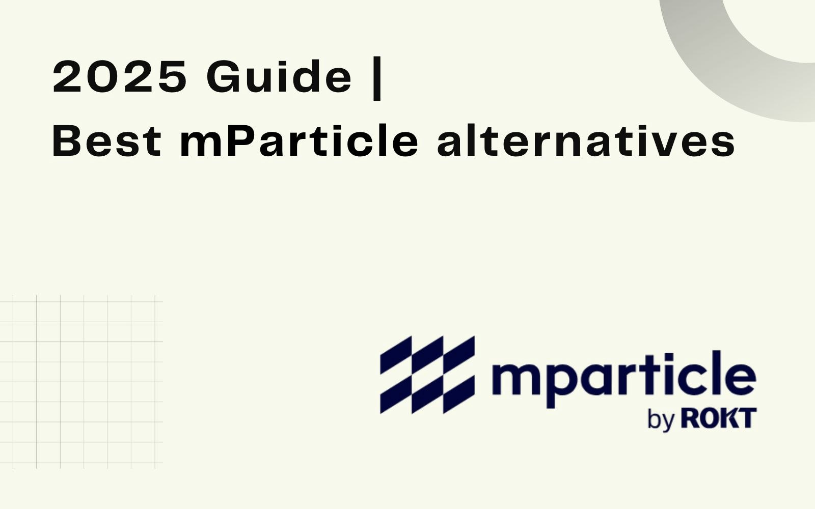 Best alternatives to mParticle