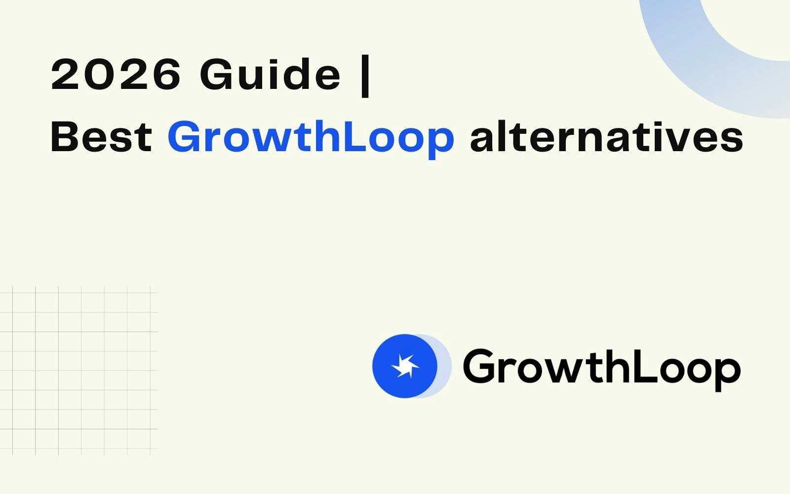 Alternatives GrowthLoop 2026