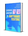 Lessons Learned in Software Testing: A Context-Driven Approach eBook: Free