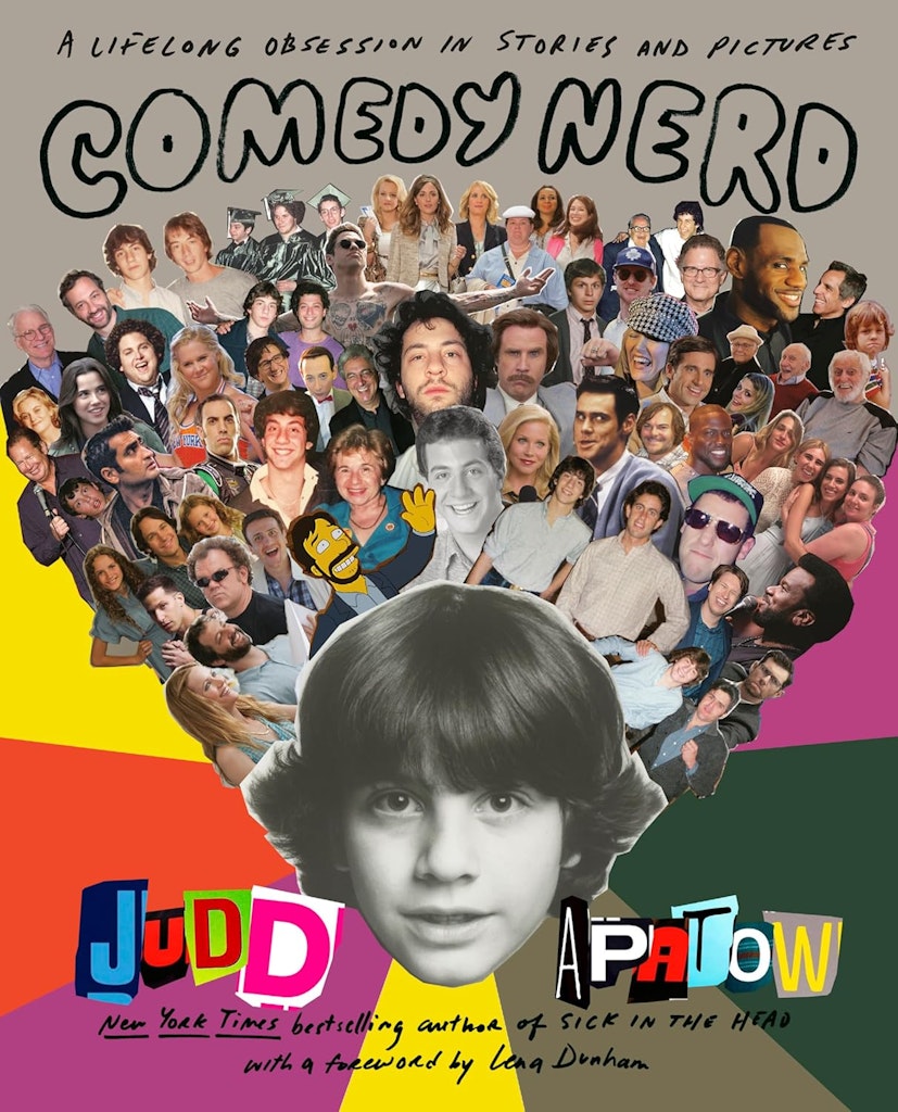 Judd Apatow's Comedy Nerd: A Lifelong Obsession in Stories and Pictures Kindle eBook: $1.99