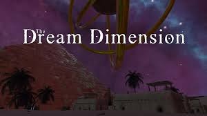 The Dream Dimension for Meta Quest: $15