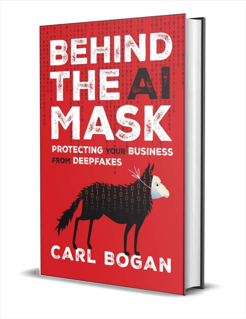 "Behind the AI Mask: Protecting Your Business from Deepfakes" eBook: Free
