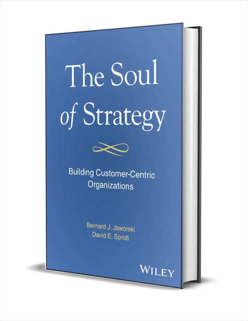 "The Soul of Strategy: Building Customer Centric Organizations" eBook: Free