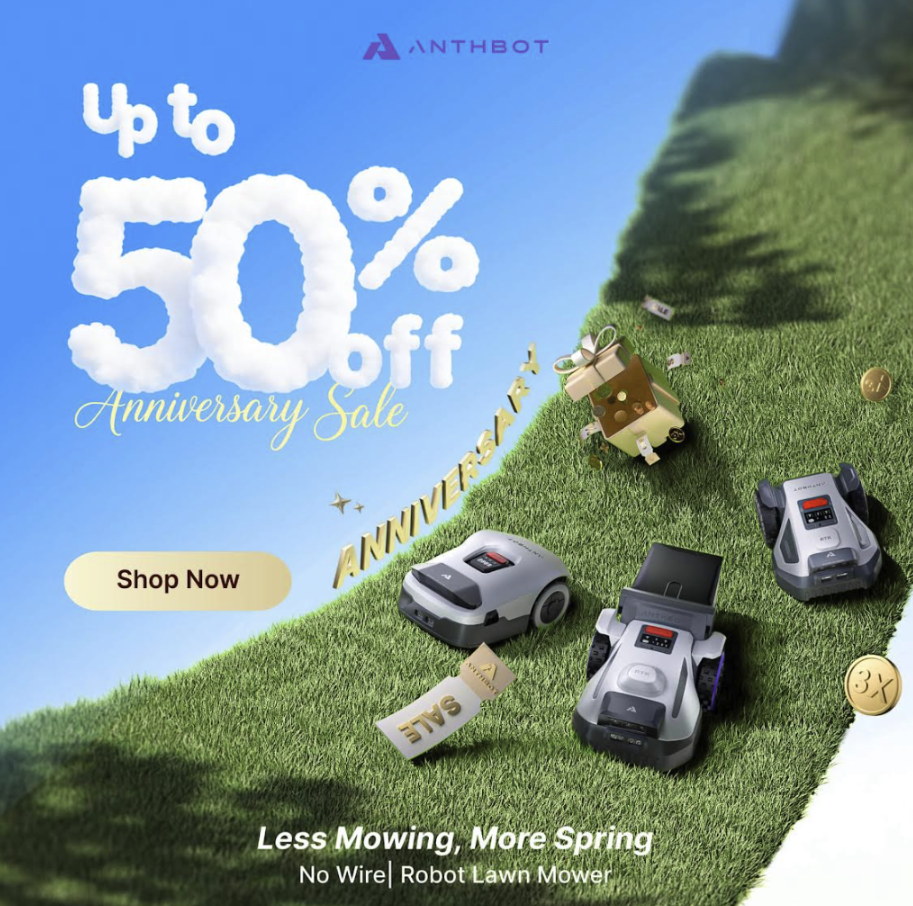 Anthbot Anniversary Sale: Up to 50% off Anthbot Anniversary Sale: Up to 50% off