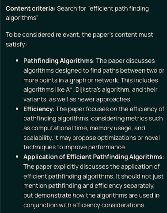 A screenshot of how Paper Finder judges the relevance of the papers for &quot;efficient path finding algorithms. Criteria include: Pathfinding Algorithms, Efficiency, and Application of Efficient Pathfinding Algorithms.