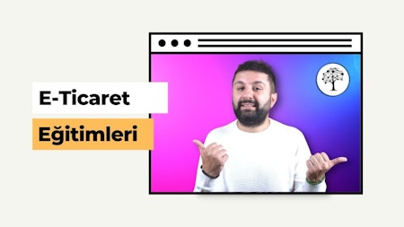 E-Ticaret ve Girişimcilik Eğitimleri