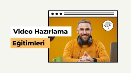 Video Hazırlama Eğitimleri