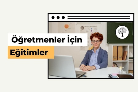 Öğretmenler İçin Eğitimler