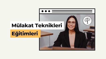 Mülakat Teknikleri Eğitimleri