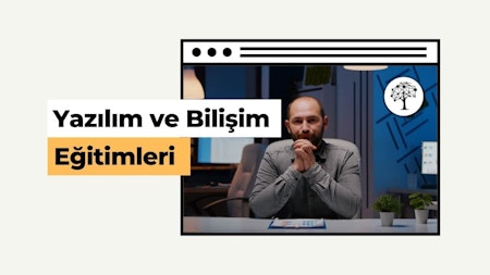 Yazılım ve Bilişim Eğitimleri
