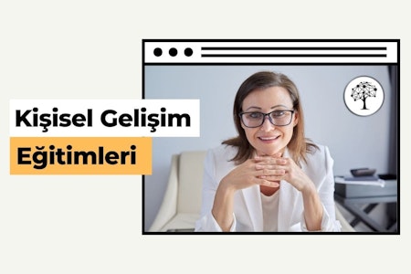 Kişisel Gelişim Eğitimleri