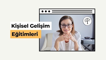 Kişisel Gelişim Eğitimleri