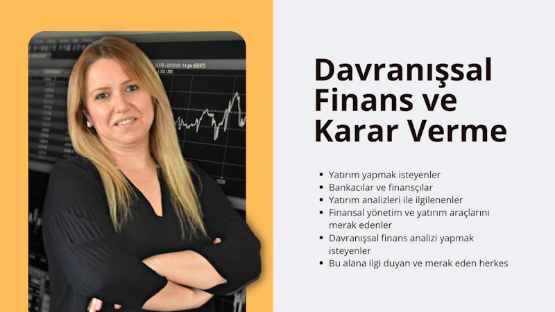 Davranışsal Finans ve Karar Verme Eğitimi konulu bu online kurs, insan davranışlarının finansal kararları nasıl etkilediğini anlamanıza yardımcı olacaktır. Finansal hedeflerinize en uygun kararları alabilmeniz için gerekli araç ve teknikleri sağlayacaktır. Bilişsel önyargıları tanımlamayı ve yönetmeyi, karar vermede yaygın hataları tanımayı ve bunlardan kaçınmayı, risk ve belirsizliği yönetmek için stratejiler geliştirmeyi öğreneceksiniz. Ayrıca duyguların finansal kararlar üzerindeki etkisini anlamayı öğrenecek ve daha akıllı kararlar almak için verilerin nasıl kullanılacağına dair bir anlayış geliştireceksiniz. Bu eğitim ayrıca size finansal yatırımları etkin bir şekilde yönetme ve uzun vadeli başarı için bir plan oluşturma becerileri de kazandıracaktır. Kursun sonunda, finansal hedeflerinize ulaşmanıza yardımcı olacak bilinçli kararları nasıl alacağınız konusunda kapsamlı bir anlayışa sahip olacaksınız.