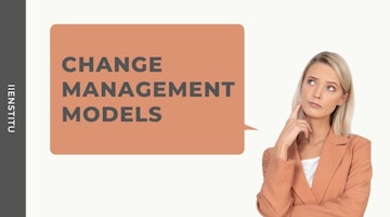 Change Management Models