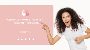 Change Your Life With Free NLP Course