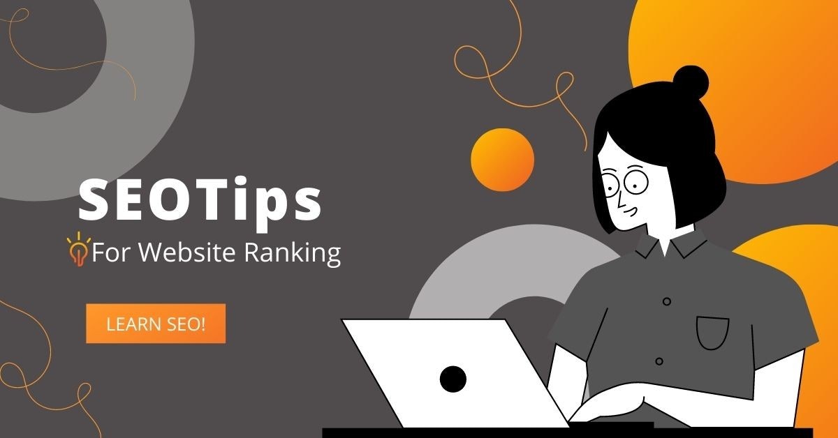 Search Engine Optimization Tips For Website Ranking