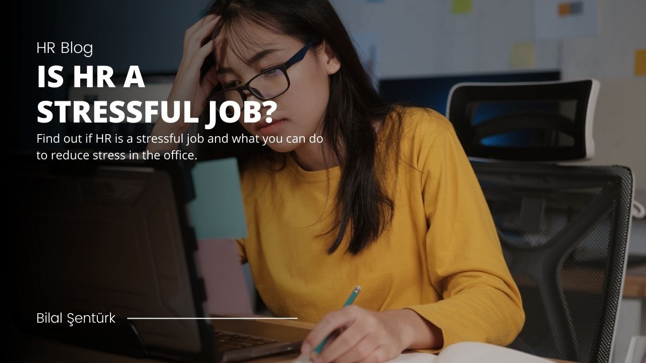 Is HR A Stressful Job?