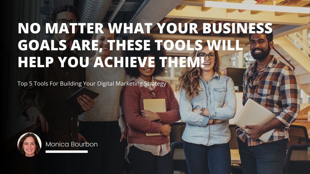 No matter what your business goals are, these tools will help you achieve them!
