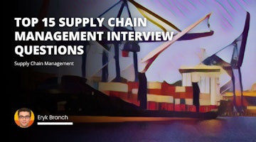 Preparing for a supply chain management interview? Check out these common questions and answers to help you get started!