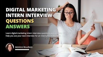 Learn digital marketing intern interview questions and answers. This article will help you ace your next interview for an internship in this field.