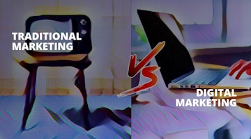 Traditional Marketing vs. Digital Marketing: Differences