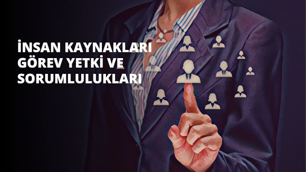 İnsan kaynakları görev yetki ve sorumlulukları nelerdir? İşe alım, oryantasyon eğitimi, çalışan motivasyonu ve mesleki gelişimi, işten ayrılma süreçleri ik sorumluluğundadır.