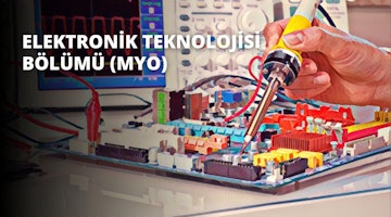 Elektronik Teknolojisi Bölümü (MYO)