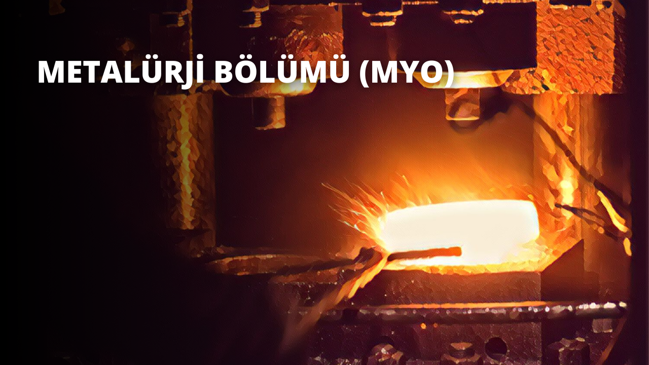 Metalurji Bölümü (MYO)