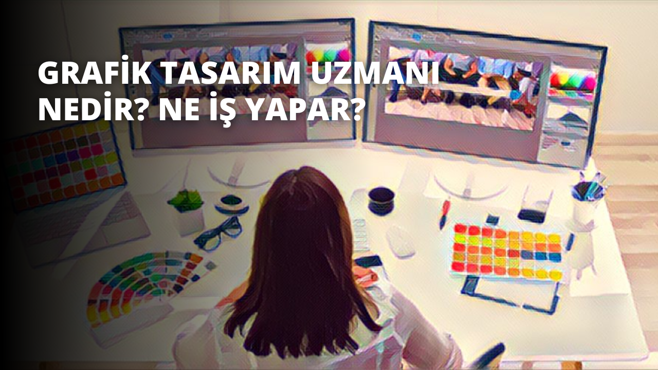 Grafik Tasarım Uzmanı