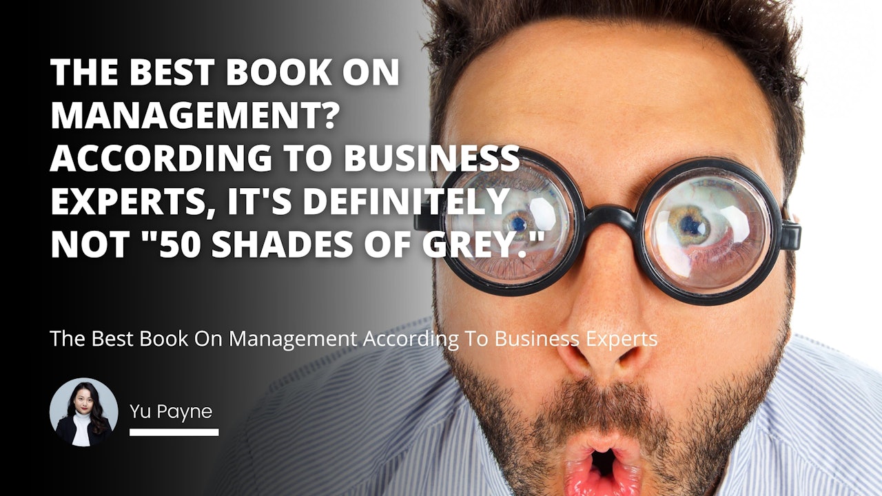 The Best Book On Management According To Business Experts