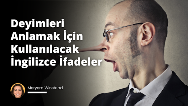 İngilizce konuşma becerilerini geliştirmek için, komik anlamlı anlatımlar ve günlük konuşmalarda kullanılan deyimleri anlamak için İngilizce cümleler sıralandı.