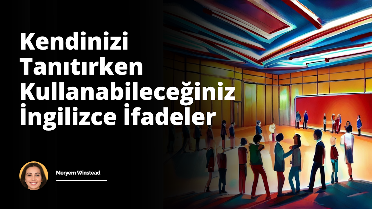 .  Merhaba! İlk izlenimin iyi olması her durumda önemlidir, özellikle kendinizi tanıtırken. Kendinizi ilk kez tanıştığınız birine veya daha büyük bir kitleye tanıtırken, doğru keli