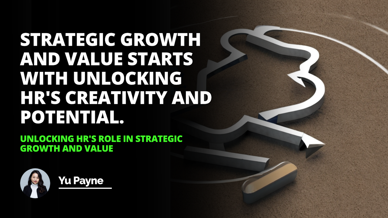Unlock the power of strategic growth and value with HR UnlockHR StrategicGrowth Value