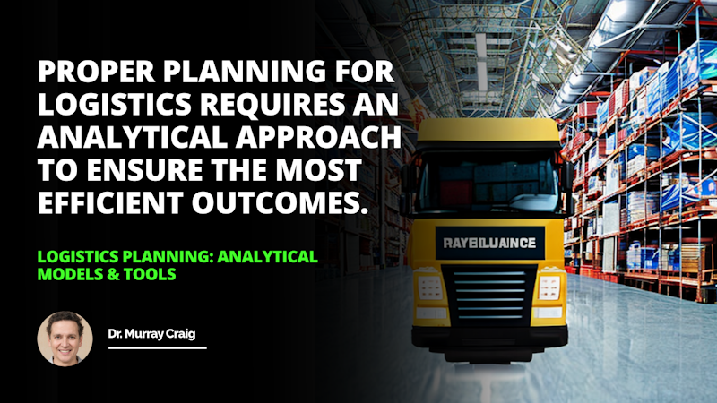 Take your logistics planning to the next level with analytical models and tools SupplyChainExcellence