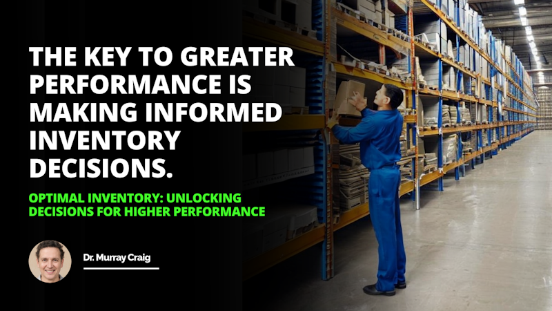 Optimizing inventory can open the door to many opportunities for higher performance Inventory Management