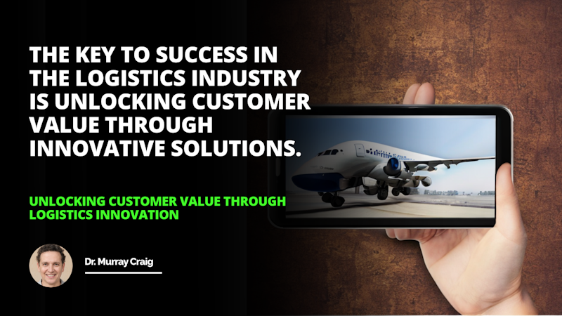 Unlock new possibilities with our innovative logistics solutions Unlock Customer Value