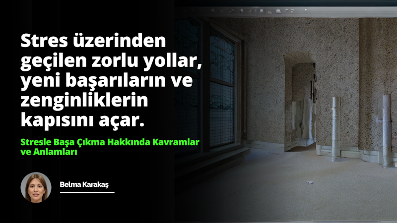 Stresle başa çıkma kişinin fiziksel, psikolojik ve davranışsal reaksiyonlarının kontrol altına alınması ve stresin etkilerinin minimize edilmesine yardımcı olan bir kavramdır.