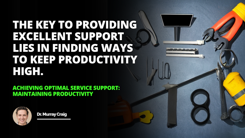 Staying productive and achieving optimal service support is all about having the right tools for the job Maintaining Productivity