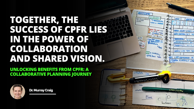 Unlocking the benefits of CPFR with this key its time to embark on a collaborative planning journey CPFR Planning Journey