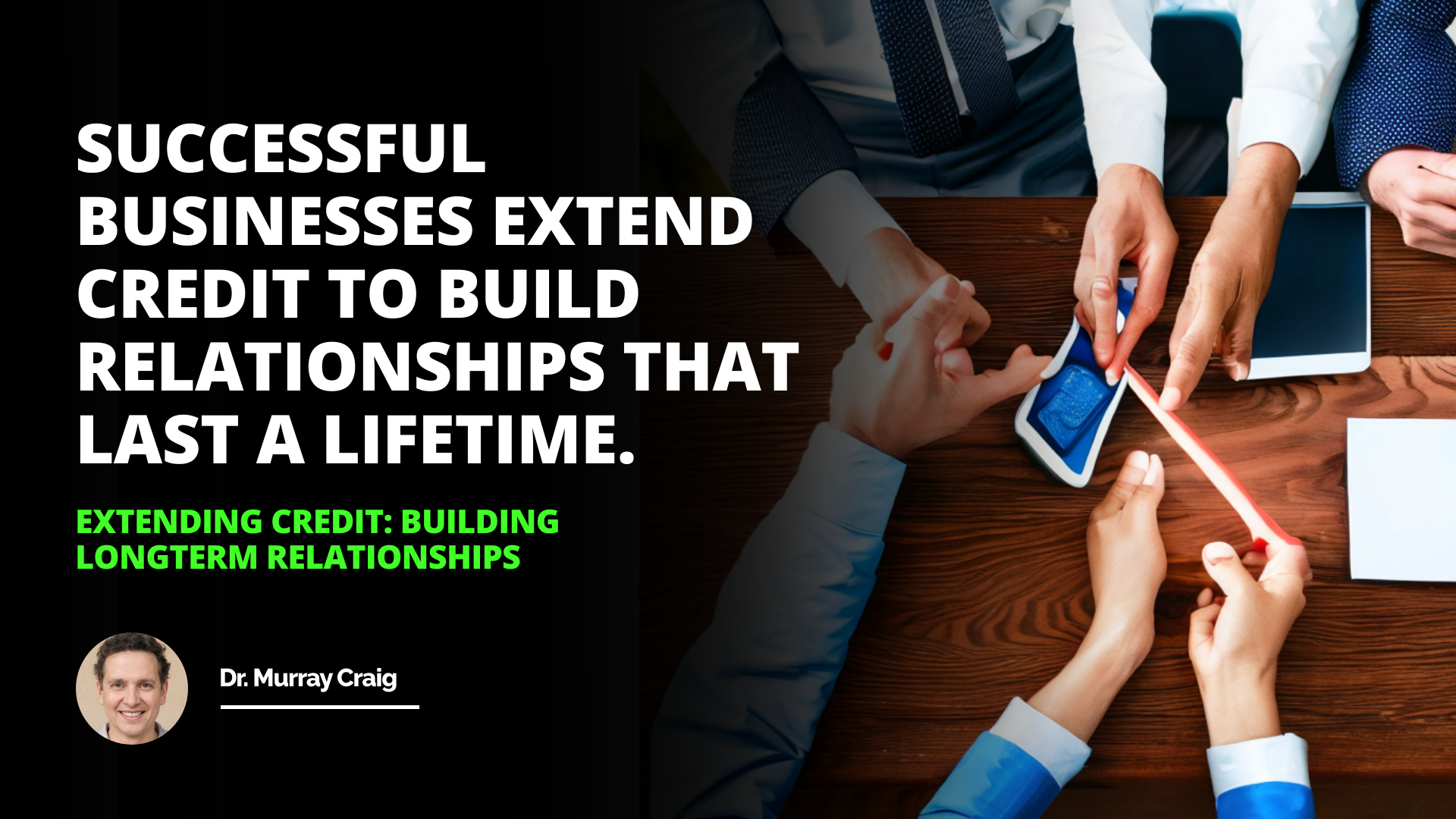 Creating strong customer relationships starts with extending credit the foundation of successful business partnerships credit relationships