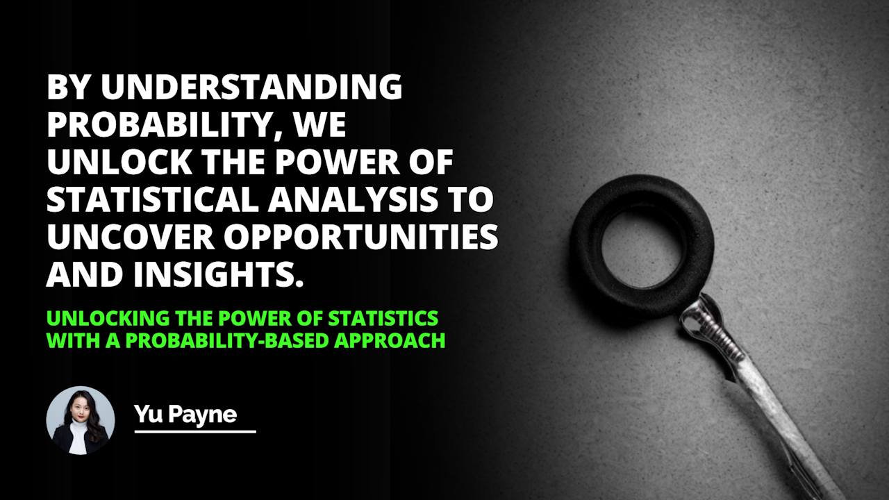 Unlock the power of data and uncover new insights with this probabilitybased approach Statistics Tool