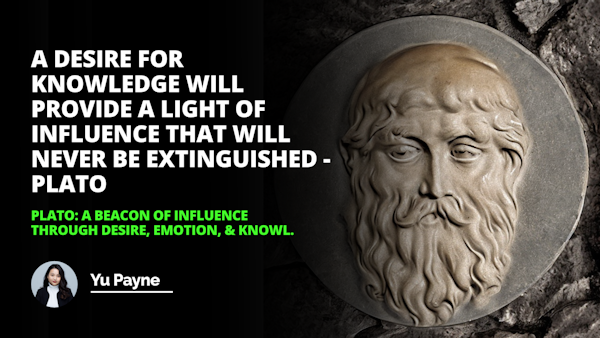 Plato shines a light of knowledge reminding us to keep our hearts open to the power of emotion and desire BeMonthofPlato
