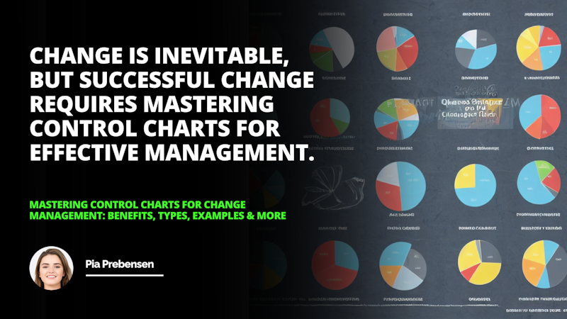 A brightly colored collage of different types of charts, including change management, control charts, Shewhart Charts, quality improvement, cost reduction, process improvement, visualize data, trends, anomalies, problems, X-bar Range Chart, P Chart, U Chart, and C Chart, with performance targets and defects depicted, as well as unit output for context, highlighting advantages and disadvantages of each type of chart.